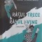RASUL TRECE. RASUL VINE-ION TEODORESCU