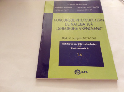 CONCURSUL INTERJUDETEAN DE MATEMATICA GHEORGHE VRANCEANU, 2003-2004 -P4 foto