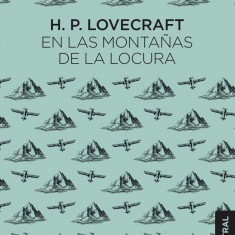 En las montanas de la locura | H. P. Lovecraft