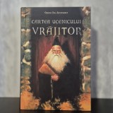 Oberon Zell-Ravenheart - Cartea ucenicului vrăjitor | magie, ocultism, vrăjitorie