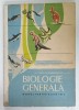 BIOLOGIE GENERALA , MANUAL PENTRU CLASA A XI -A de TRAIAN TRETIU , 1983