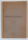 DESPRE DARI SAU IMPOZITE , VOLUMUL I : BIRUL de I. VLADESCU , 1925
