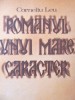 Romanul unui mare caracter - Corneliu Leu