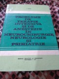 Cumpara ieftin PROBLEME DE TERAPIE INTENSIVASI DE ANESTEZIE IN NEUROCHIRURGIE,NEUROLOGIE