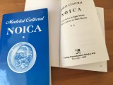 MODELUL CULTURAL NOICA, VOL.1-2 CULEGERE DE TEXTE, SCRISORI... DE MARIN DIACONU