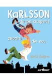 Karlsson de-pe-acoperis zboara din nou - Astrid Lindgren