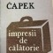 Impresii de calatorie Karel Capek