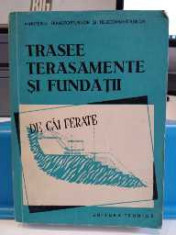 Trasee terasamente ?i funda?ii de cai ferate. Paraschivescu Hristache. 1958 foto