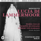 Donizetti: Lucia di Lammermoor | Maria Callas, Herbert von Karajan, Clasica