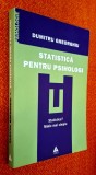 Statistica pentru psihologi - Dumitru Gheorghiu, Editura Trei, 2004