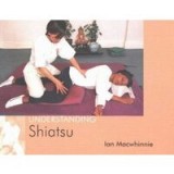 Understanding Shiatsu