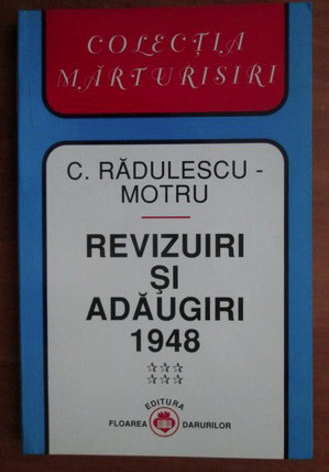 Constantin Radulescu Motru - Revizuiri si adaugiri 1948 (volumul 6)