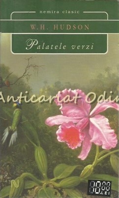 Palatele Verzi - W. H. Hudson foto