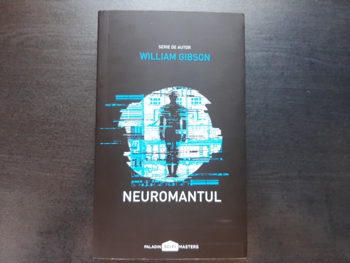 William Gibson, Neuromantul