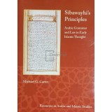 Michael G. Carter - Sibawayhi&#039;s Principles (Editia: 2016)