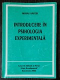 INTRODUCERE IN PSIHOLOGIA EXPERIMENTALA - MIHAI ANITEI