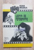 Lecția de fotografie - Ioan Negrea