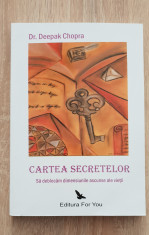 Cartea secretelor - Deepak Chopra foto