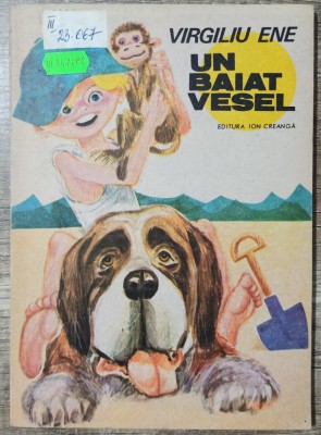 Un baiat vesel - Virgiliu Ene// ilustratii Puiu Manu foto