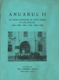 C9531N Anuarul II al Școlii populare de artă Lugoj pe anii școlari 1966-1967, 1967-1968, 1968-1969 &icirc;ntocmit de prof Dordea Ioan, 1970, Timișoara