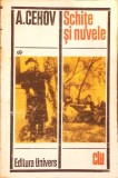 SCHITE SI NUVELE-ANTON PAVLOVICI CEHOV-275912