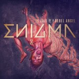 The Fall Of A Rebel Angel | Enigma