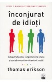 Inconjurat de idioti - Thomas Erikson