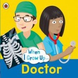 When I Grow Up - Doctor