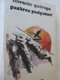 Pasarea Yaciyatere - Horacio Quiroga
