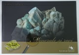 MINERALE SI ROCI , SERIA ' COLECTII SI COLECTIONARI ', MUZEUL ANTIPA , ANII '2000