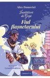 Invatatorii de grija. Fiul flasnetarului - Alex Donovici