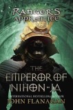 The Ranger&#039;s Apprentice, Book 10: The Emperor of Nihon-Ja