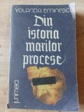 Din istoria marilor procese- Yolanda Eminescu