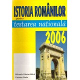 Mihaela Odeta-Mihul, Carmen Radu - Istoria romanilor pentru testarea