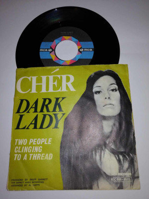 Cher Dark Lady single vinil vinyl 7&amp;rdquo; MCA 1974 Belgia VG+ foto