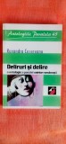 Ruxandra Cesereanu - Deliruri și delire. O antologie a poeziei onirice rom&acirc;nești
