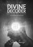 Divine Decoder: Decoding True Wisdom