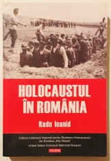 Holocaustul in Romania, Radu Ioanid, Holocaust, Evrei, Iudaism, Razboi.