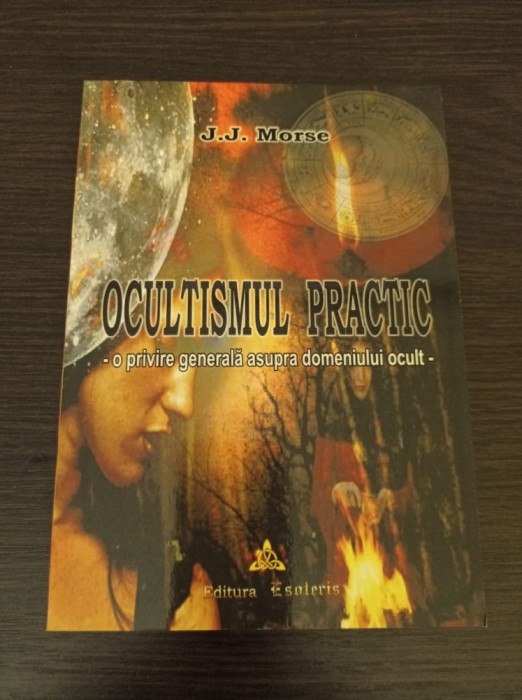 J. J. Morse - Ocultismul practic