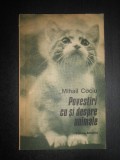 Mihail Cociu - Povestiri cu si despre animale