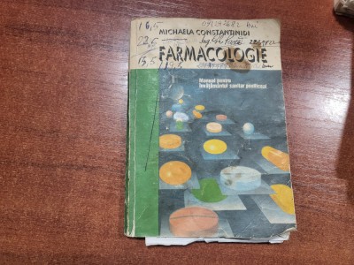 Farmacologie.Manual pentru invatamantul sanitar postliceal-M. Constantinidi foto