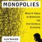 Modern Monopolies: How Online Platforms Rule the World by Controlling the Means of Connection
