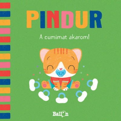 Pindur - A cumimat akarom! foto