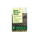Gaza Writes Back: Short Stories from Young Writers in Gaza, Palestine