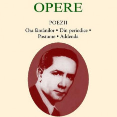 Ion Vinea. Opere. Poezii - Hardcover - Academia Română, Ion Vinea - Fundația Națională pentru Știință și Artă