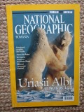NATIONAL GEOGRAPHIC ROMANIA OCTOMBRIE 2018 - URIASII ALBI AI NORDULUI