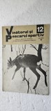 REVISTA VANATORUL SI PESCARUL SPORTIV , ANUL 1980 , NR 12