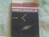 Cursul de fizica Berkeley vol I-mecanica-Prof.C.Kittel,Prof.W.D.Knight,Rudermann