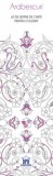 Semne de carte de colorat. Arabescuri - Paperback brosat - *** - Didactica Publishing House