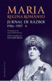 Jurnal de razboi Vol.1: 1916-1917 - Maria, Regina Romaniei, 2022, Regina Maria